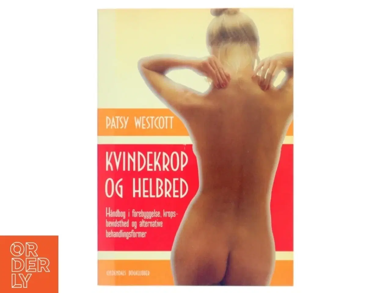 Billede 1 - Kvindekrop og helbred af Patsy Westcott