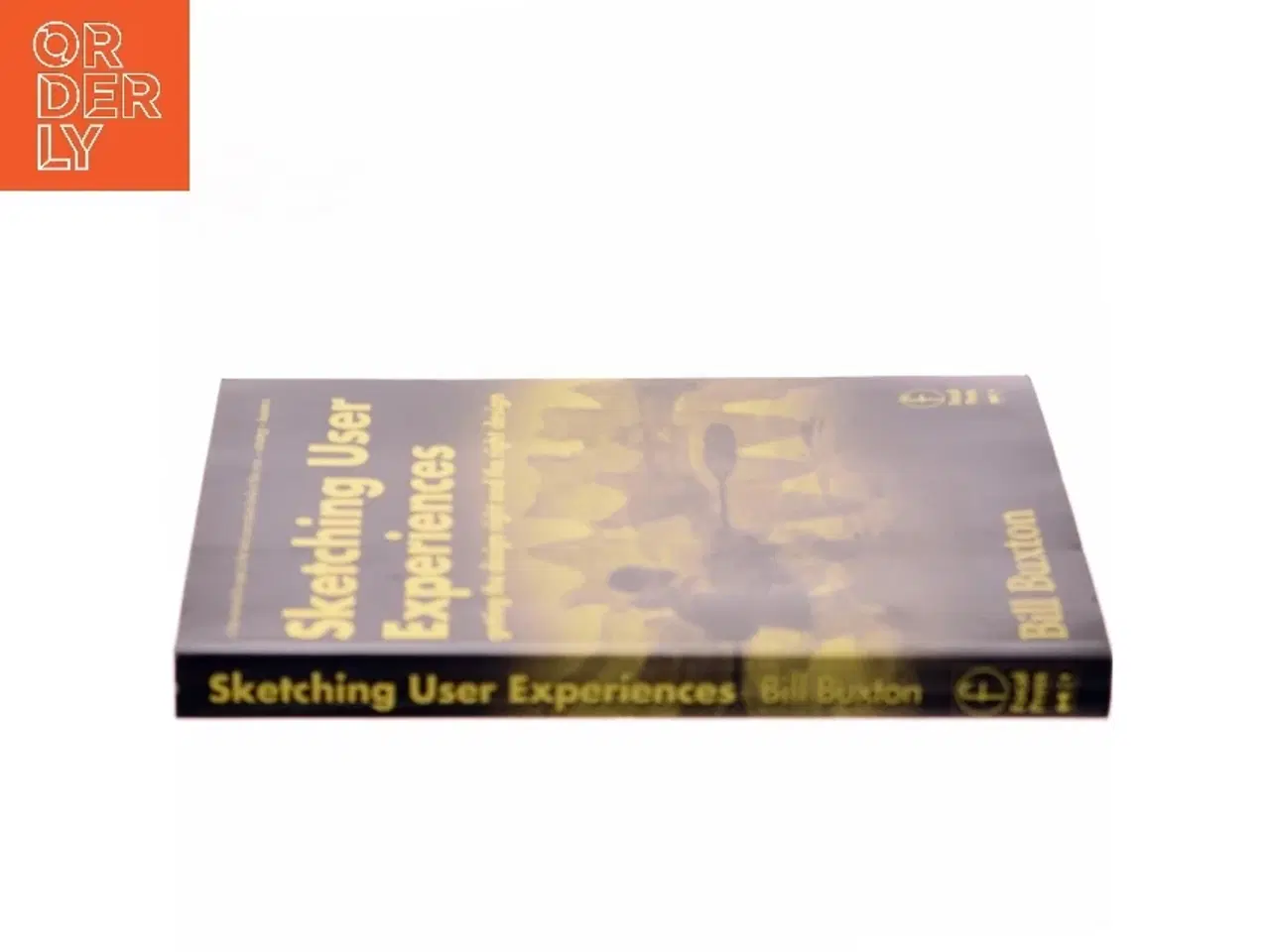 Billede 2 - Sketching User Experiences : Getting the Design Right and the Right Design af Bill Buxton (Bog)