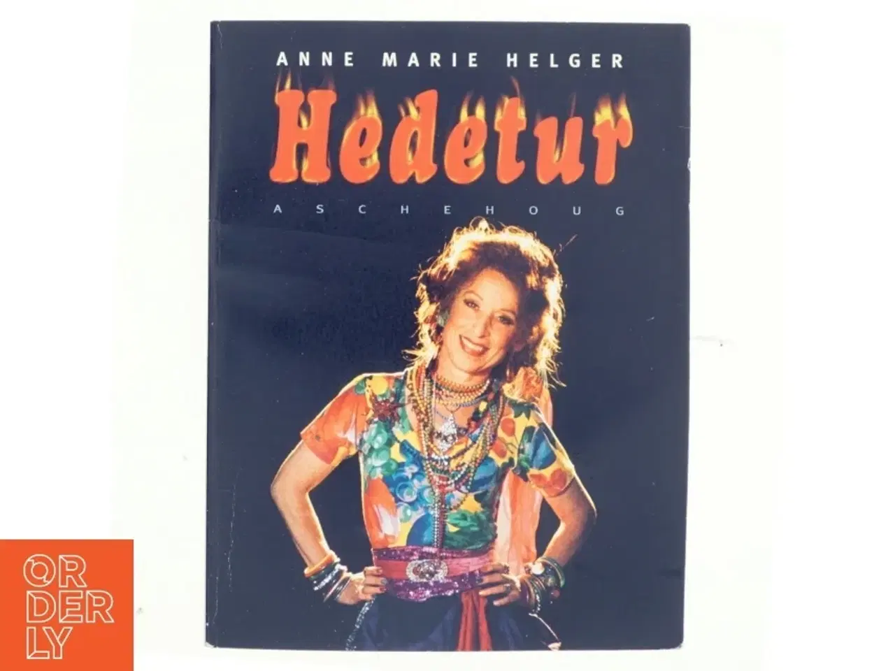 Billede 1 - Hedetur af Anne Marie Helger (Bog)