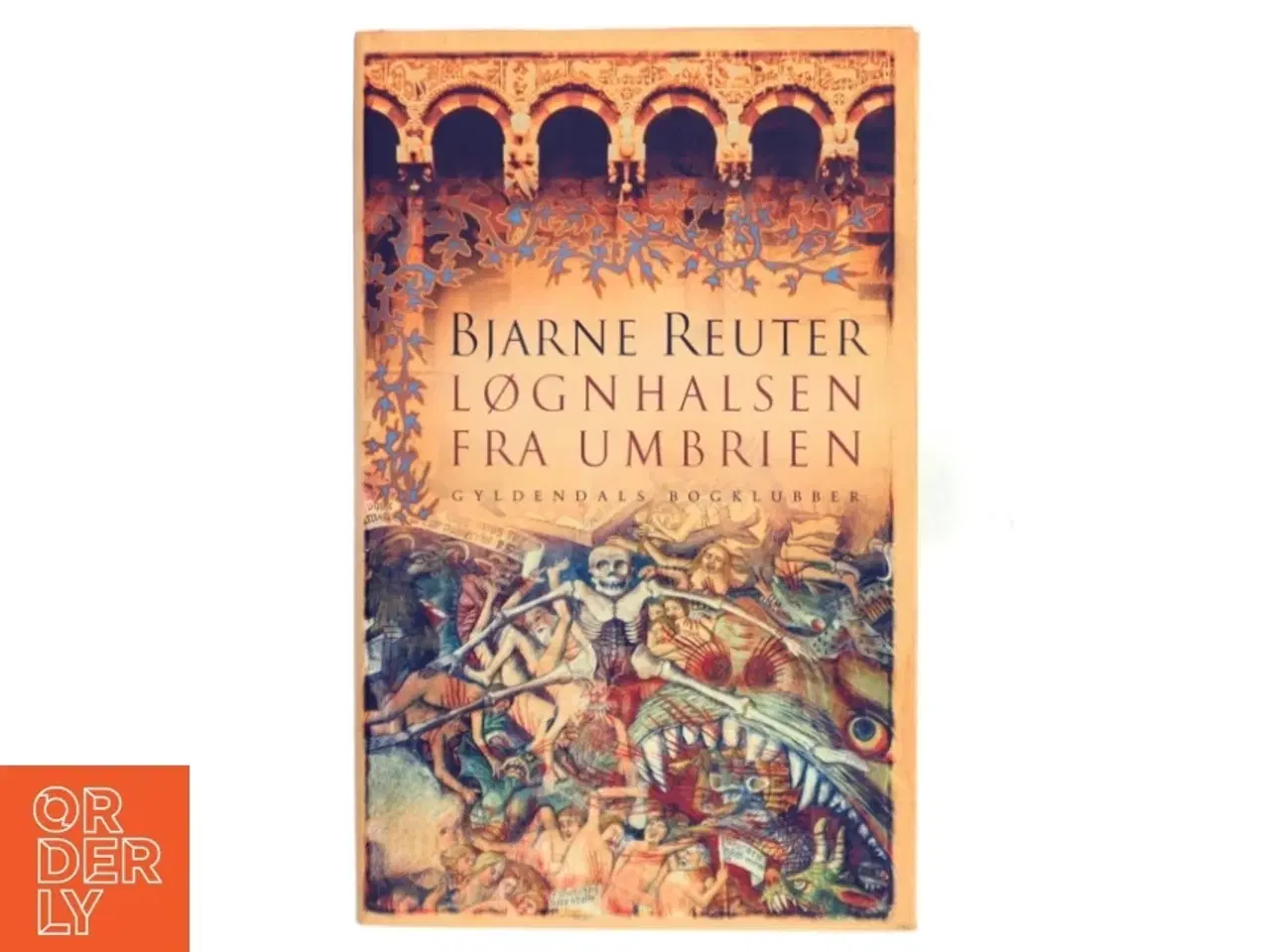 Billede 1 - Løgnhalsen fra Umbrien af Bjarne Reuter (Bog)
