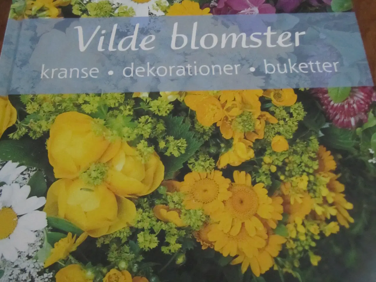 Billede 2 - Edle C. Norman. VILDE BLOMSTER.