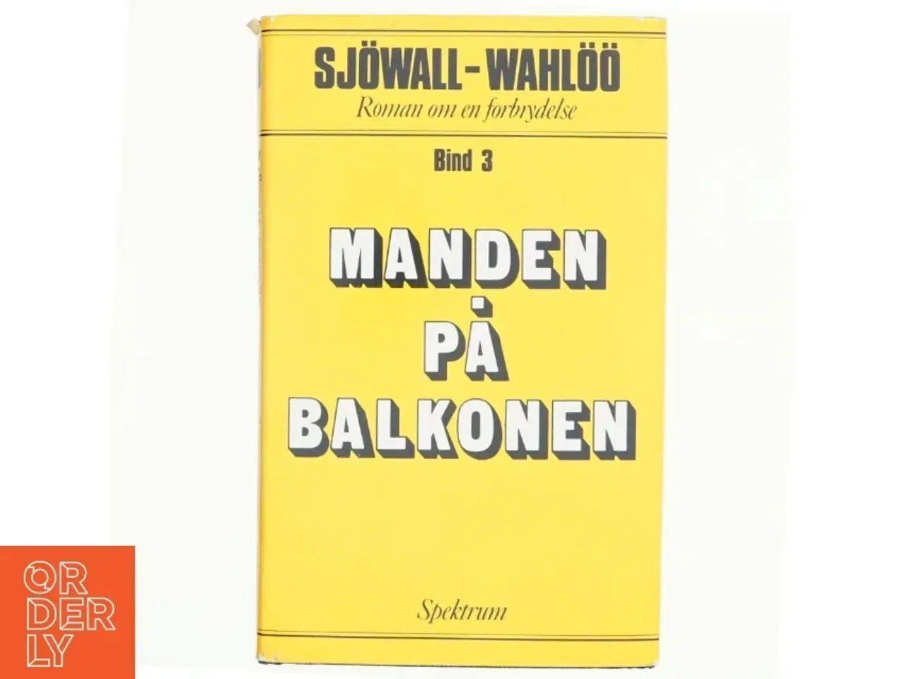 Billede 1 - Manden på balkonen af Maj Sjwall og P&#228;r Wahl&#168;(bog)