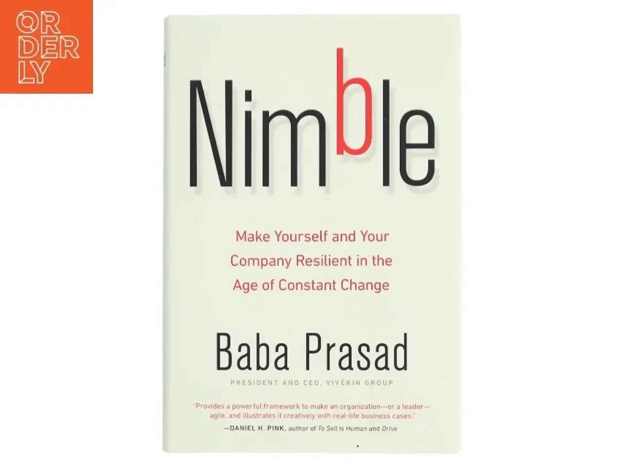 Billede 1 - Nimble - Make Yourself and your Company resilient in the age of constant Change af Baba Prasad (Bog)