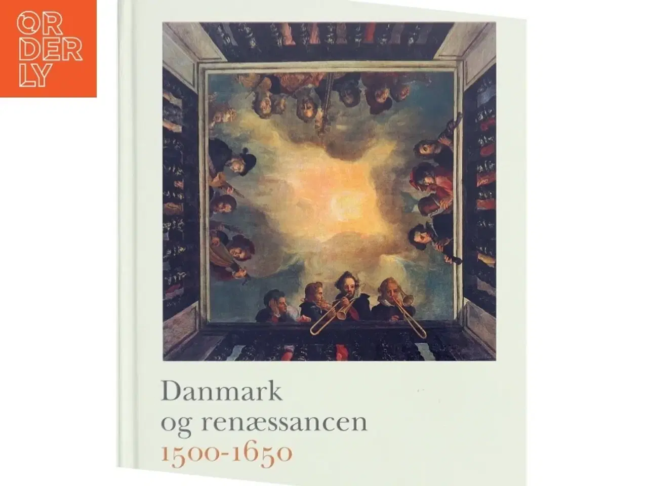 Billede 1 - Danmark og renæssancen 1500-1650 (Bog)