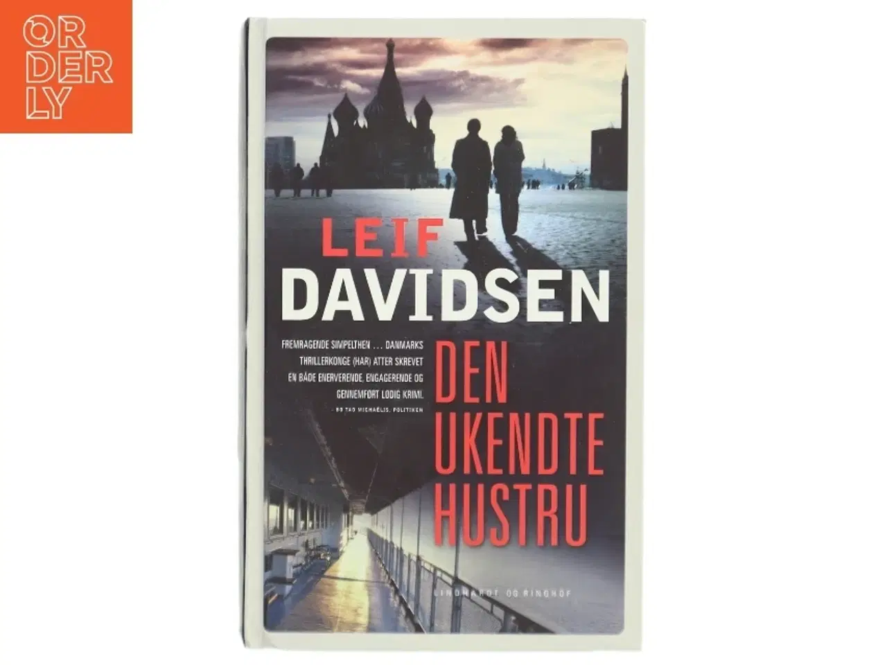 Billede 1 - Den ukendte hustru : roman af Leif Davidsen (Bog)