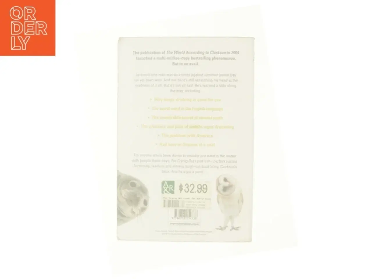 Billede 3 - For Crying Out Loud! Vol. 3 : the World According to Clarkson by Jeremy Clarkson af Clarkson, Jeremy (Bog)