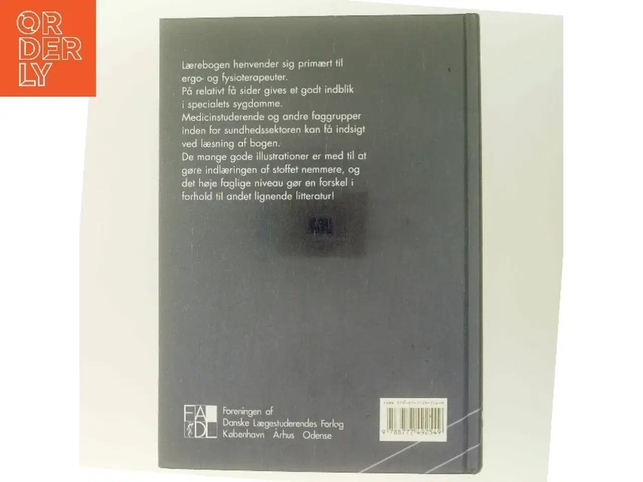 Billede 3 - Nervesystemets sygdomme : neurologi for fysioterapeuter, ergoterapeuter og neurologisk plejepersonale (Bog)