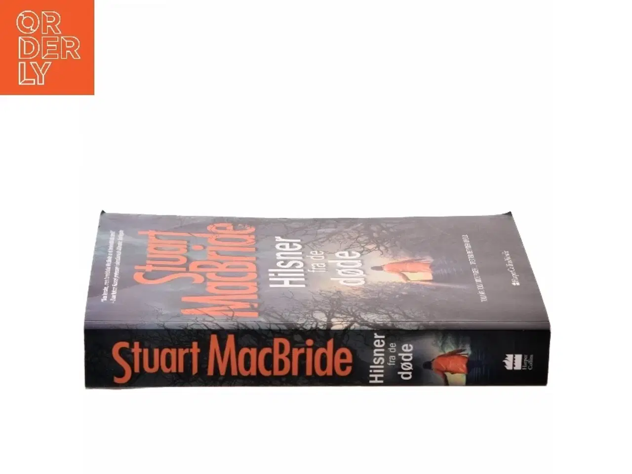 Billede 2 - Hilsner fra de døde af Stuart MacBride (Bog)