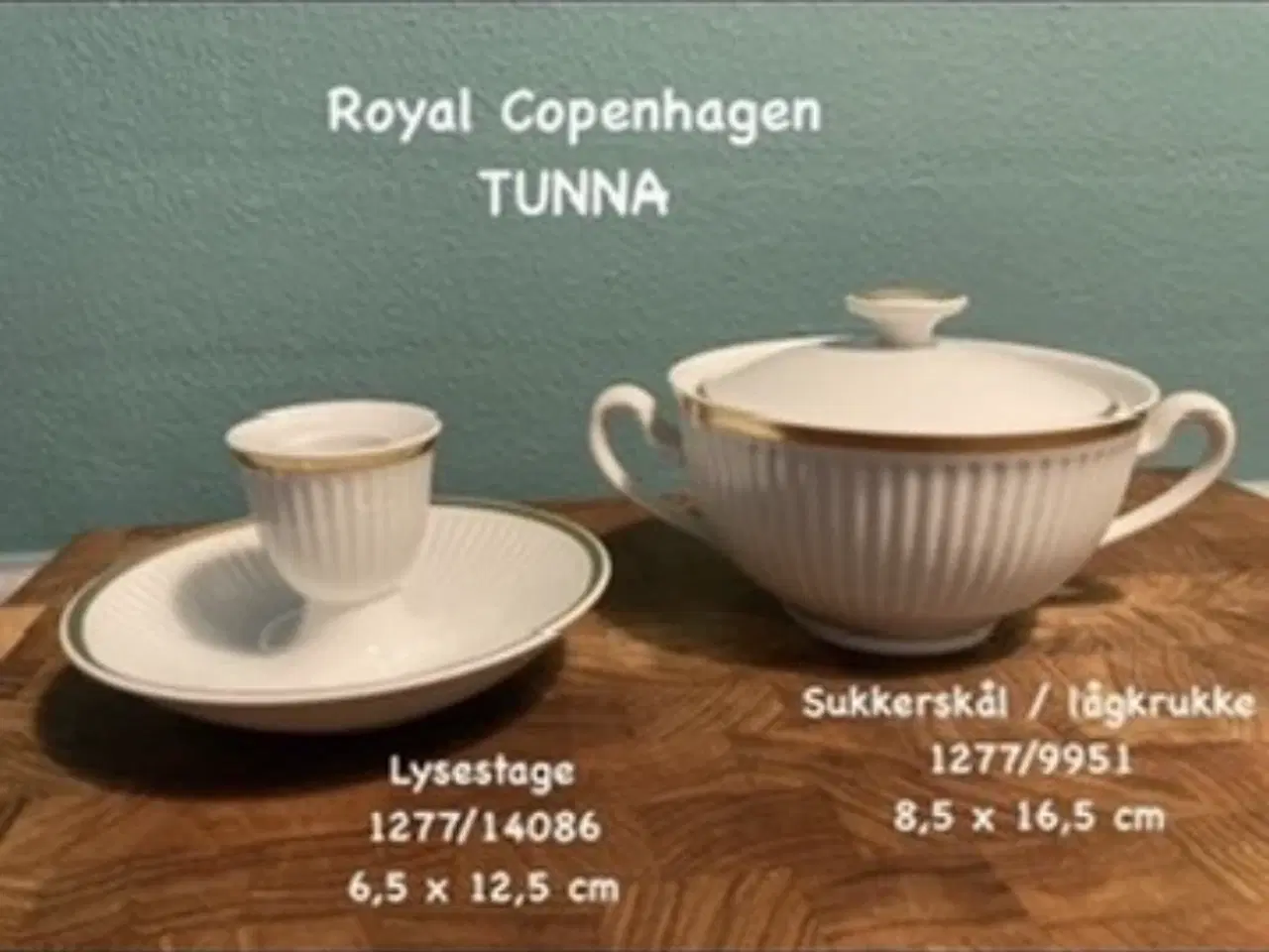 Billede 1 - Royal Copenhagen, Tunna 