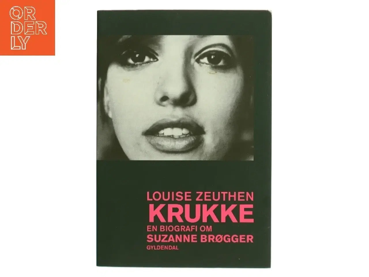 Billede 1 - Krukke : en biografi om Suzanne Brøgger af Louise Zeuthen (Bog)