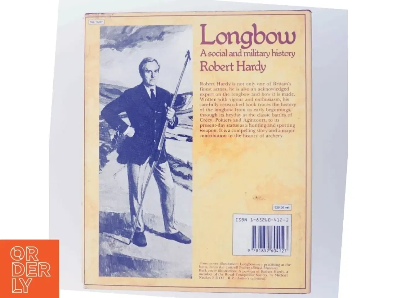 Billede 3 - Longbow : a social and military history af Robert Hardy (Bog)