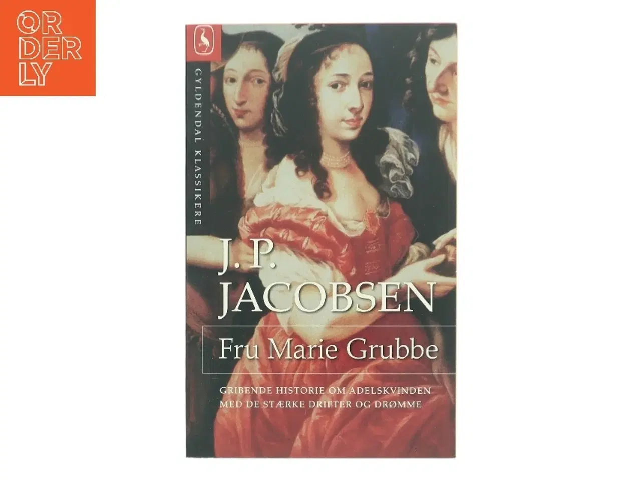 Billede 1 - Fru Marie Grubbe af J. P. Jacobsen (f. 1847) (Bog)