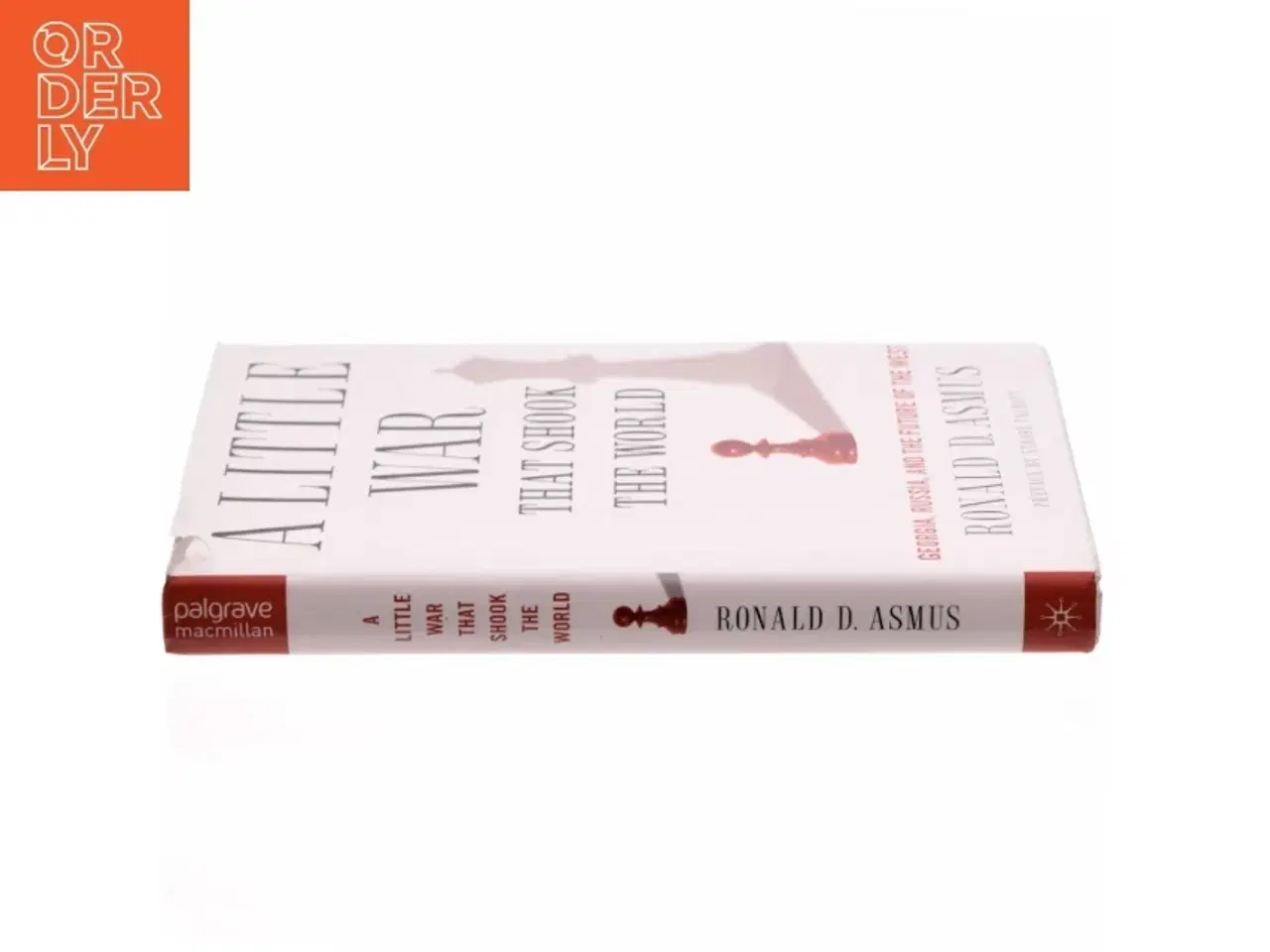 Billede 2 - A Little War That Shook the World af Ronald Asmus (Bog)