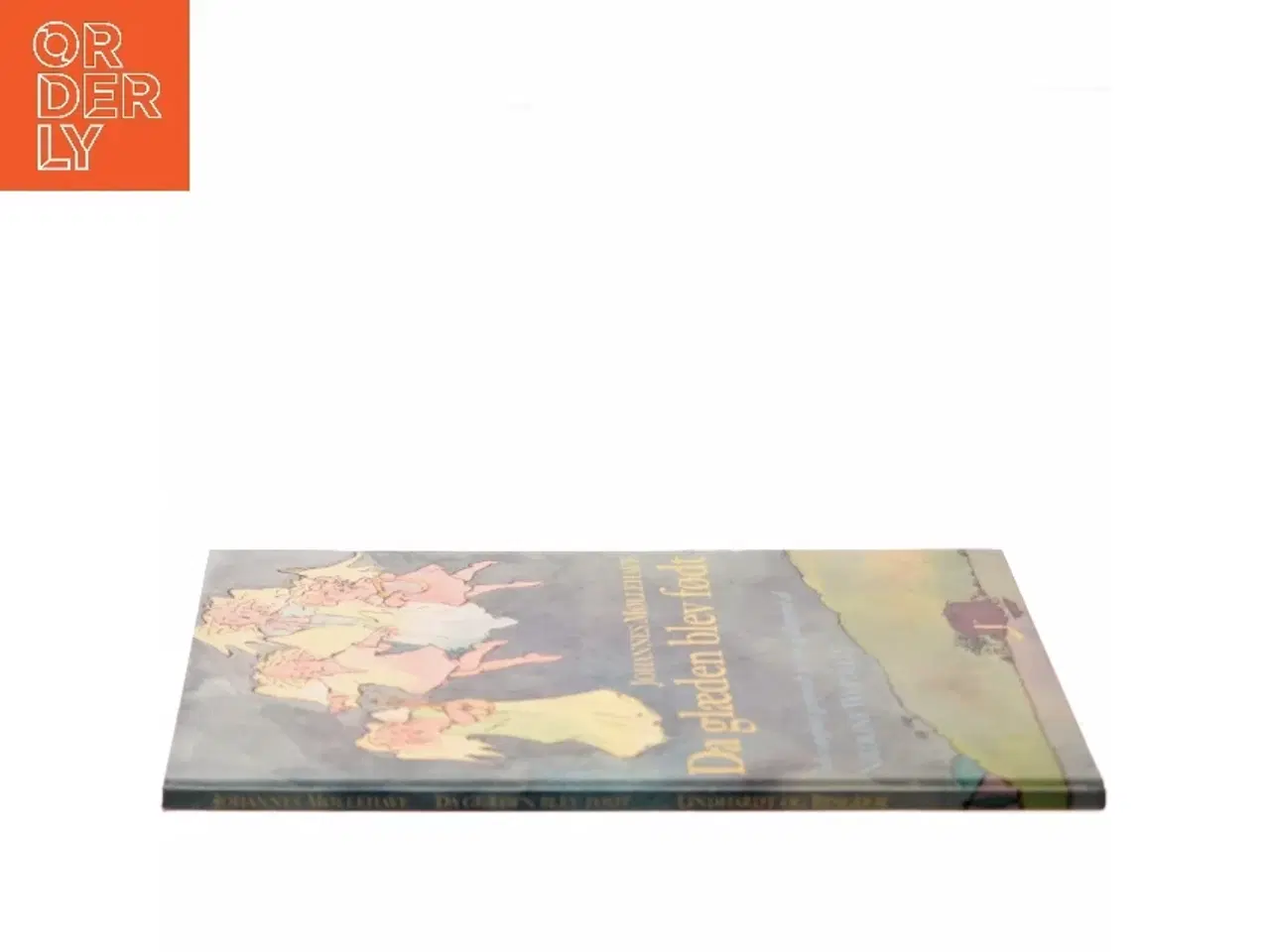 Billede 2 - Da glæden blev født af Johannes Møllehave (Bog)