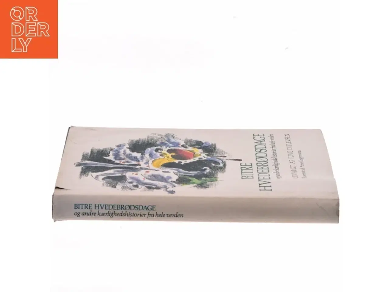 Billede 2 - Bitre Hvedebrødsdage af Tove Ditlevsen (Bog)