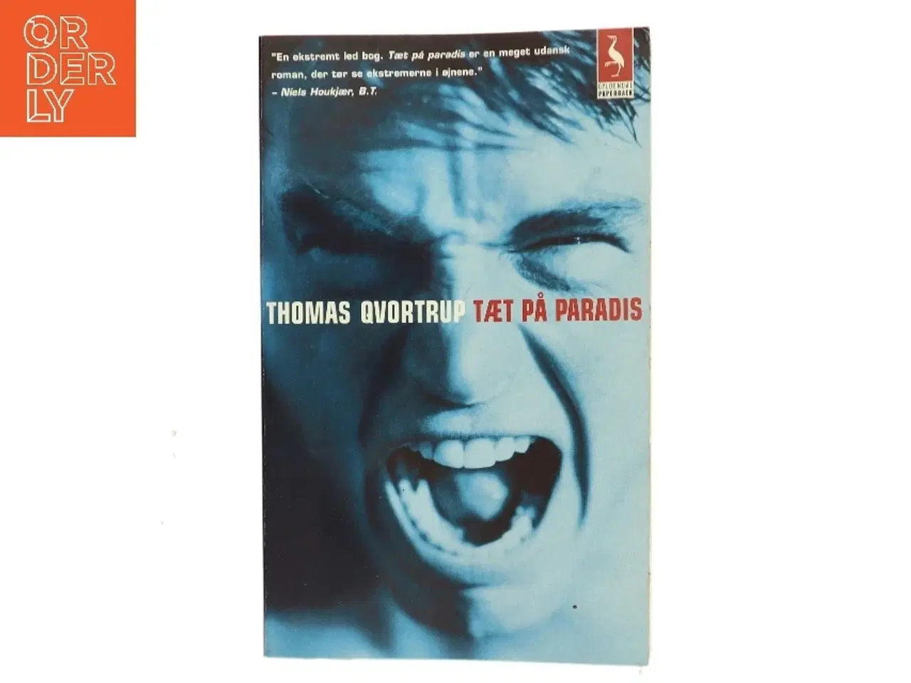 Billede 1 - Tæt på paradis : roman af Thomas Qvortrup (Bog)
