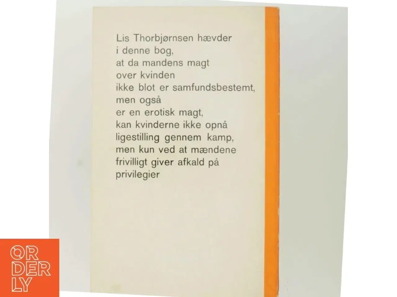 Billede 3 - Lis Thorbjørnsen: Der er Forskel, Bog fra Chr. Erichsens Forlag