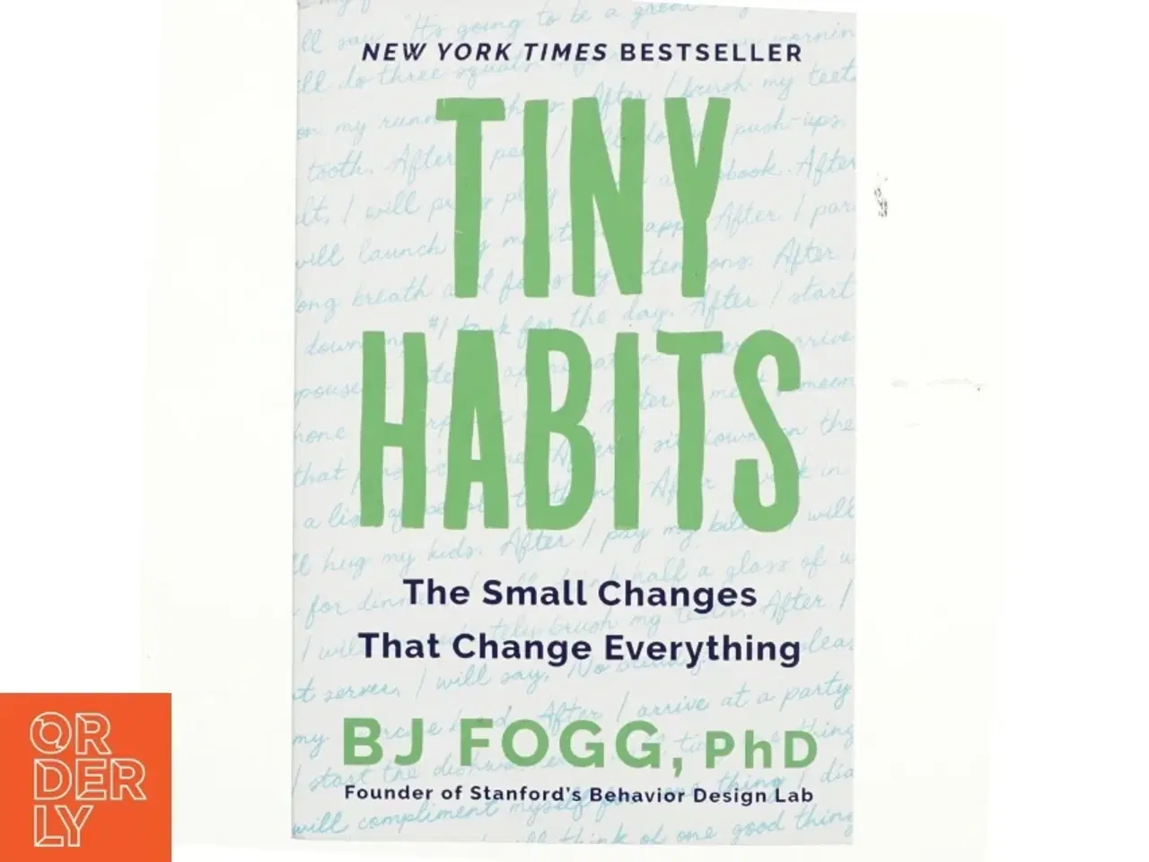 Billede 1 - Tiny Habits af B. J. Fogg (Bog)