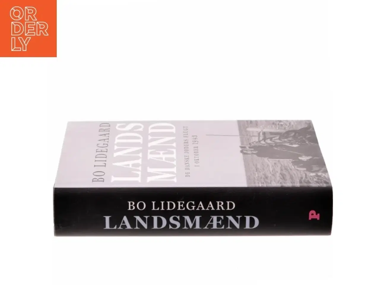 Billede 2 - Landsmænd : de danske jøders flugt i oktober 1943 af Bo Lidegaard (Bog)