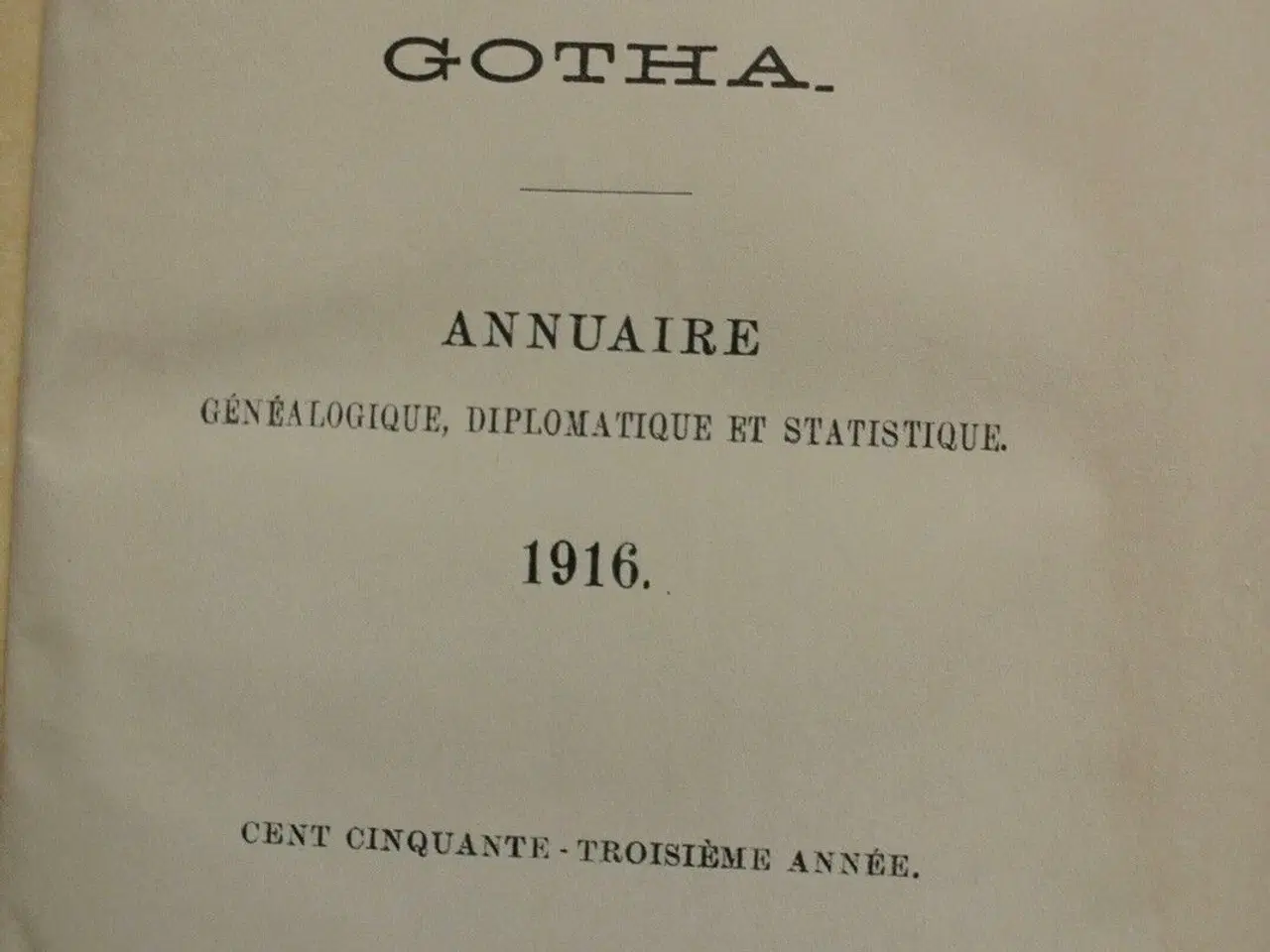 Billede 4 - almanach de gotha 1916 - genealogique, diplomatiqu