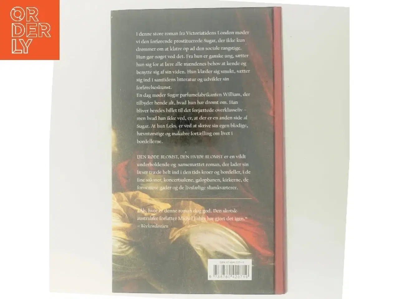 Billede 3 - Den røde blomst, den hvide blomst af Michel Faber (Bog)