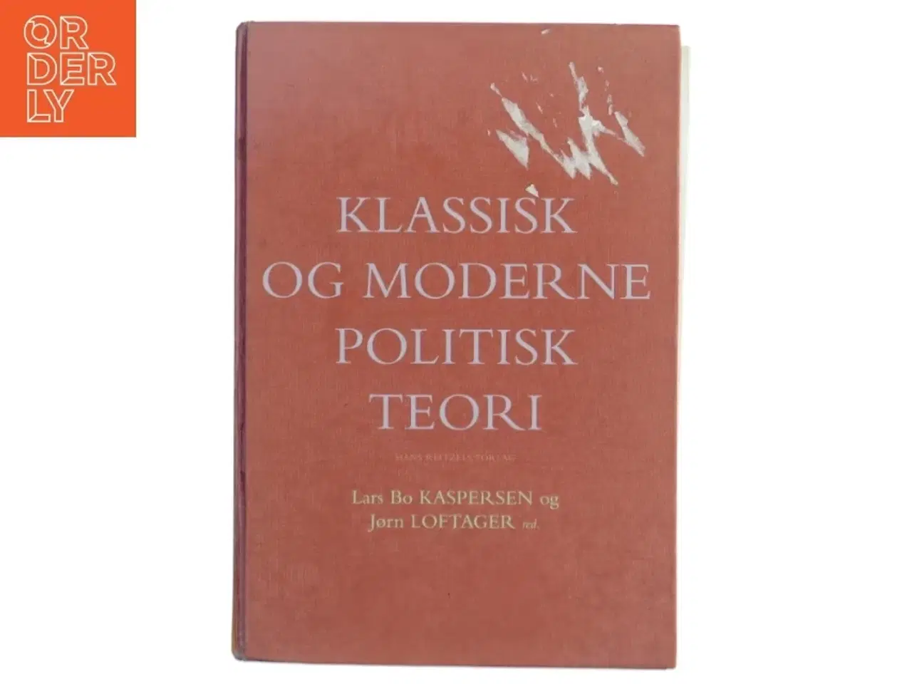 Billede 1 - Klassisk og moderne politisk teori af Lars Bo Kaspersen (Bog)