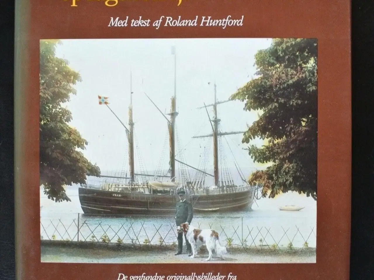 Billede 1 - roald amundsens opdagelsesrejser i billeder, af ro