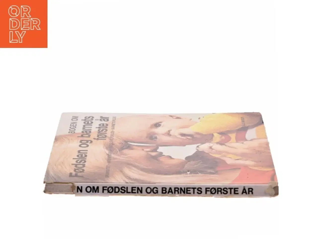 Billede 2 - Bogen om fødslen og barnets første år af Sigrid Riise (Bog)