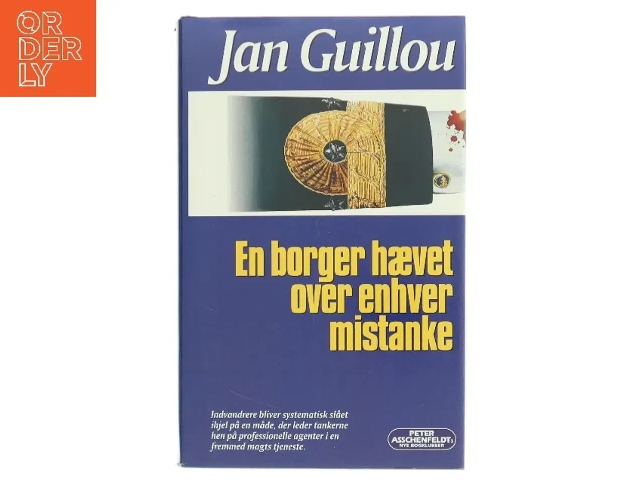 Billede 1 - En borger hævet over enhver mistanke af Jan Guillou (Bog)