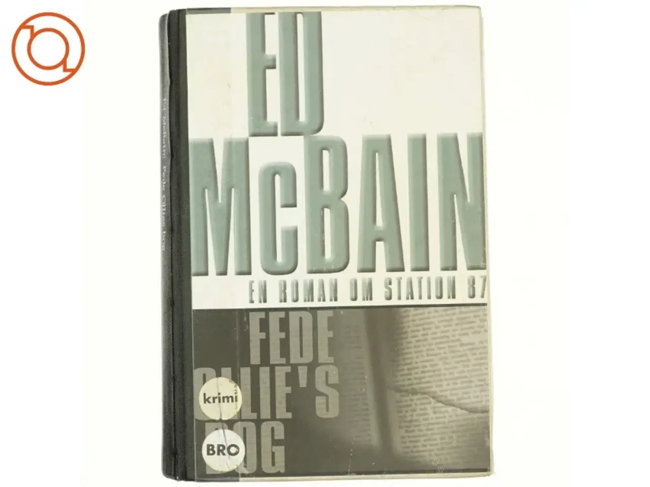 Billede 1 - Fede Ollies bog af Ed McBain (Bog)