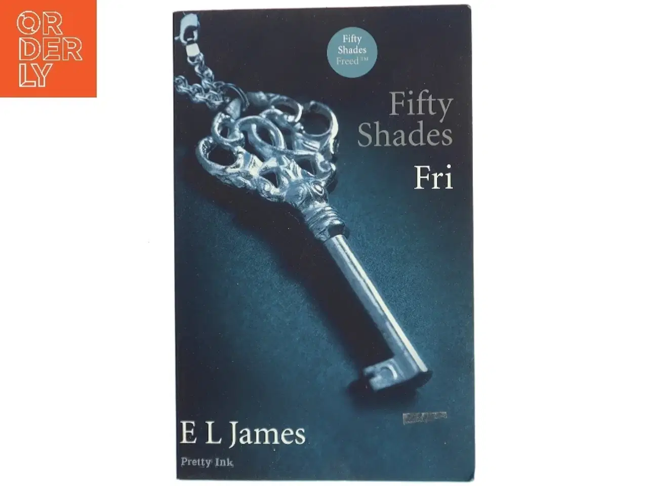 Billede 1 - Fifty shades. Bind 3, Fri af E. L. James (Bog)