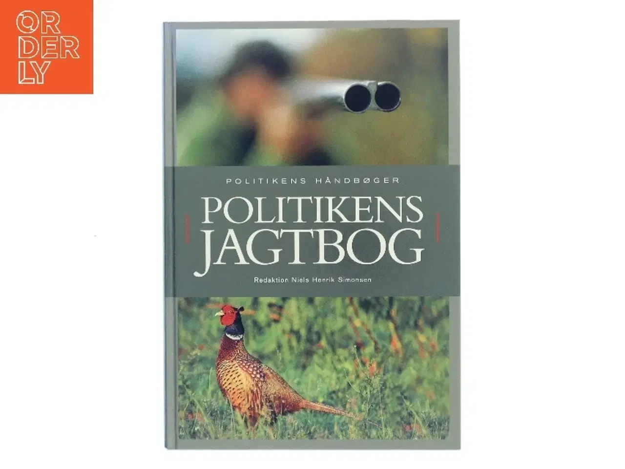 Billede 1 - Politikens jagtbog af Niels Henrik Simonsen (Bog)