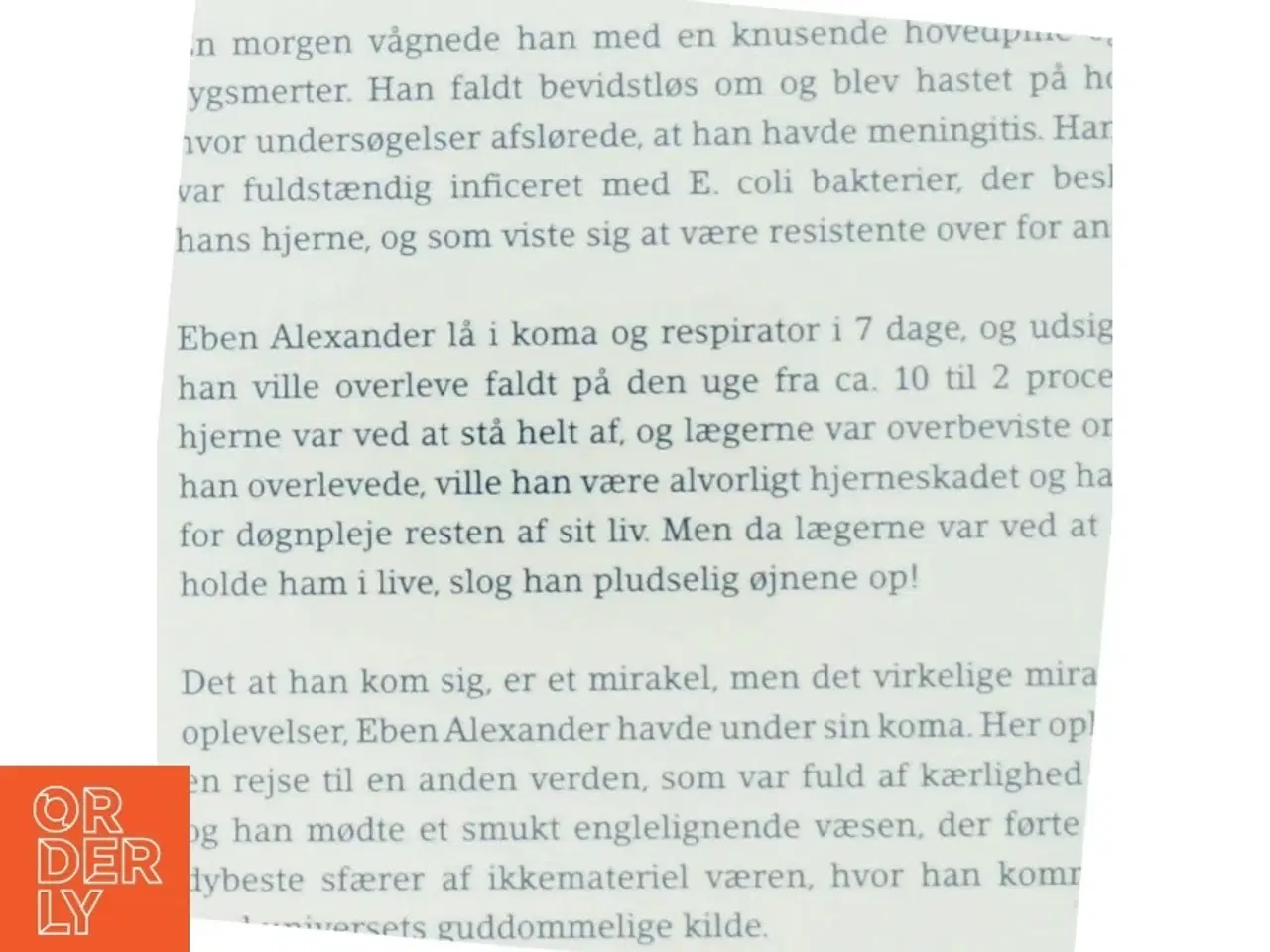 Billede 3 - Til himlen og tilbage : en neurokirurgs beretning om sin nærdødsoplevelse af Eben Alexander (Bog)