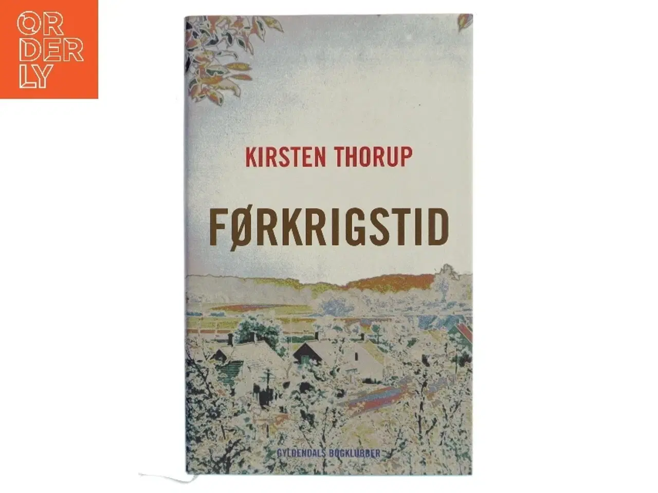 Billede 1 - Førkrigstid af Kirsten Thorup (Bog)