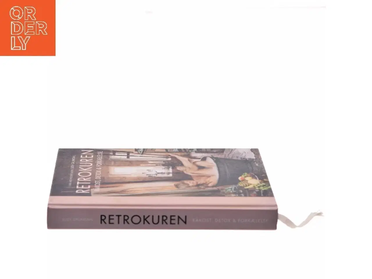 Billede 2 - Retrokuren : råkost, detox & forkælelse af Susy Grundahl (Bog)