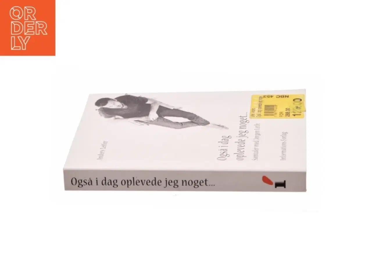 Billede 2 - Også i dag oplevde jeg noget... af Anders Leifer (Bog)