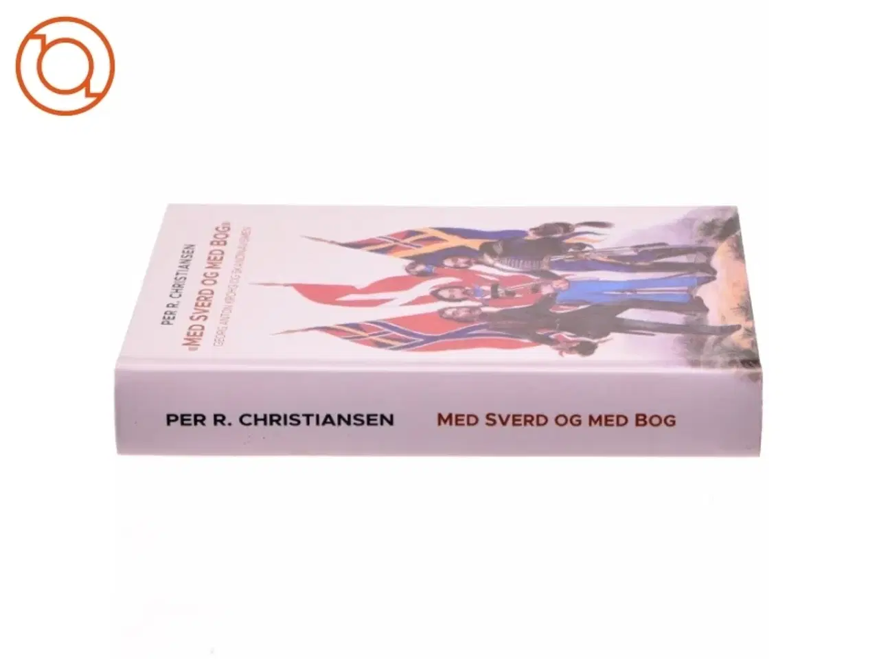 Billede 2 - "Med Sverd og med Bog" af Per R. Christiansen (Bog)