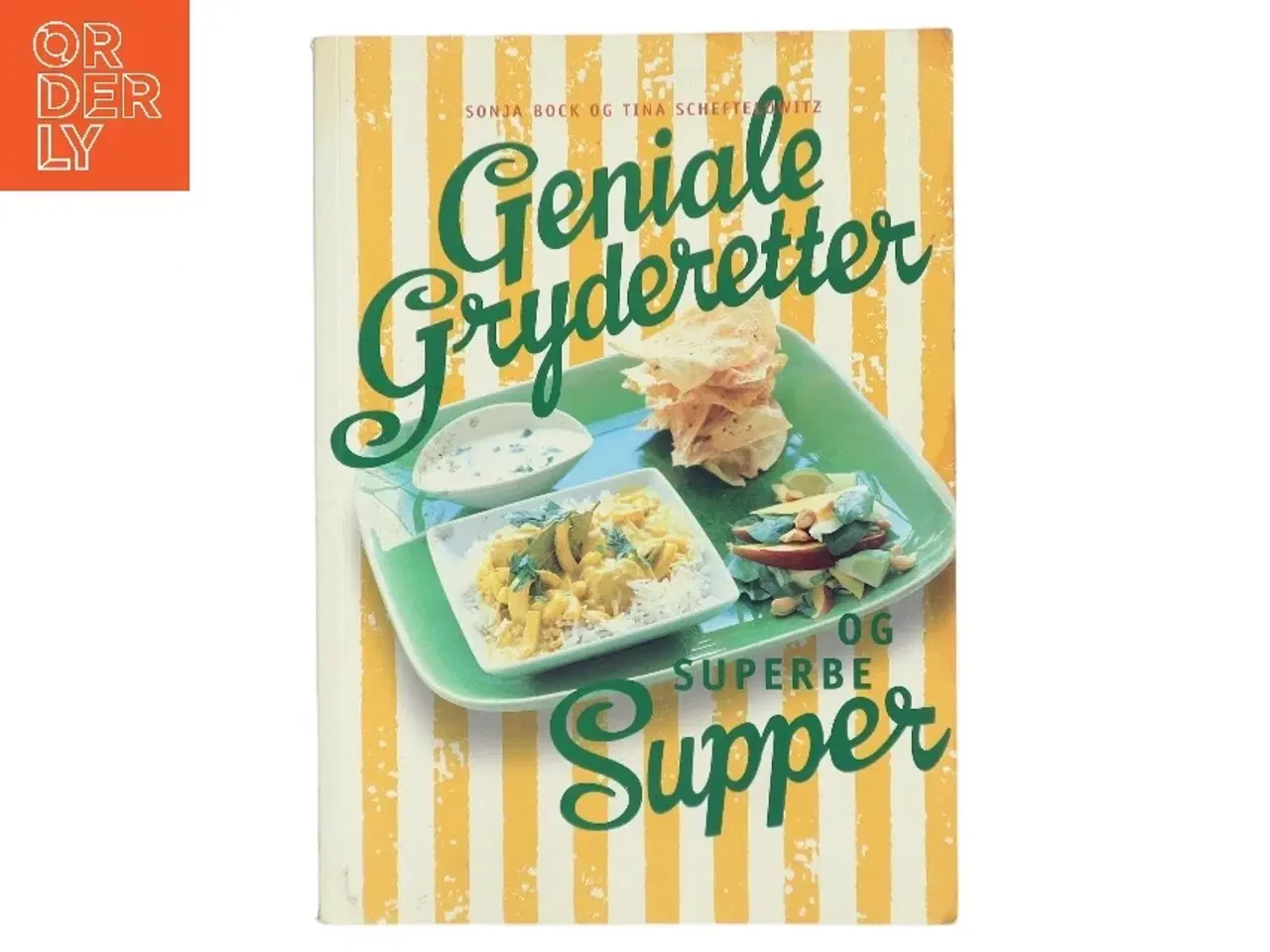 Billede 1 - Geniale gryderetter og superbe supper (Bog)