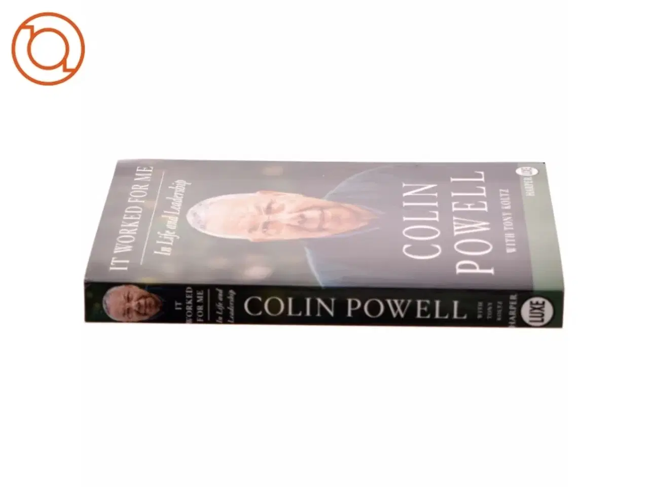 Billede 2 - It Worked for Me LP af Colin Powell, Tony Koltz (Bog)