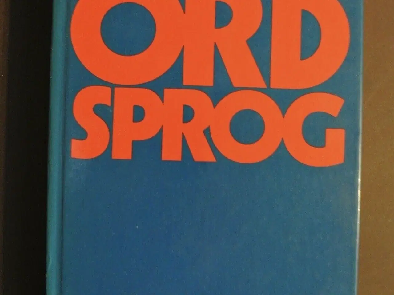 Billede 1 - alverdens ordsprog - 4444 orsprog fra hele verden,