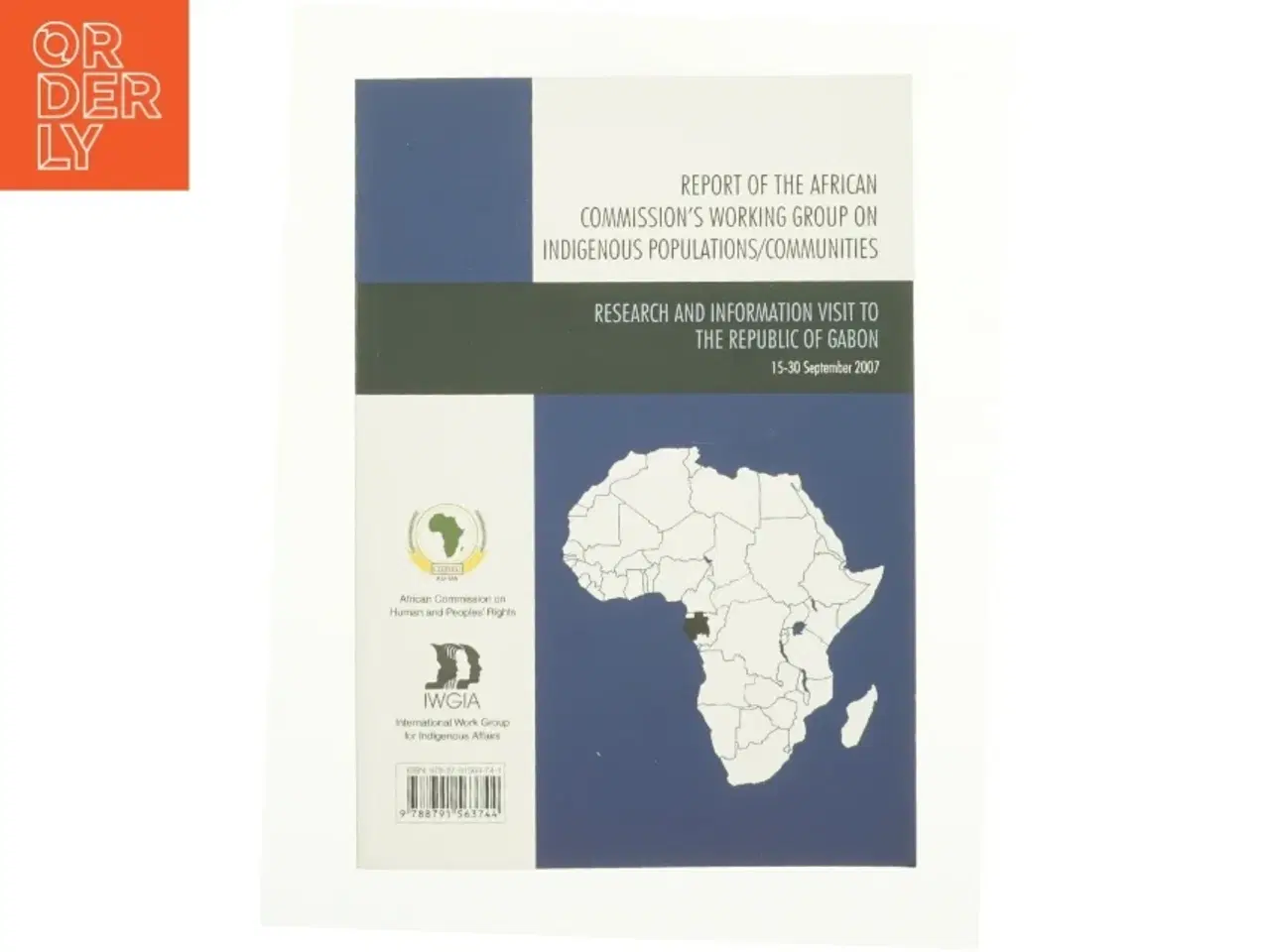 Billede 1 - Report of the African Commission&#39;s Working Group on Indigenous Populations / Communities: Research and Information Visit to the Republic of Gabon,