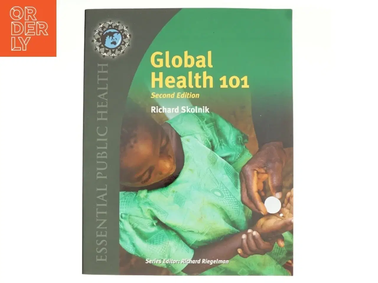Billede 1 - Global Health 101 af Richard Skolnik (Bog)
