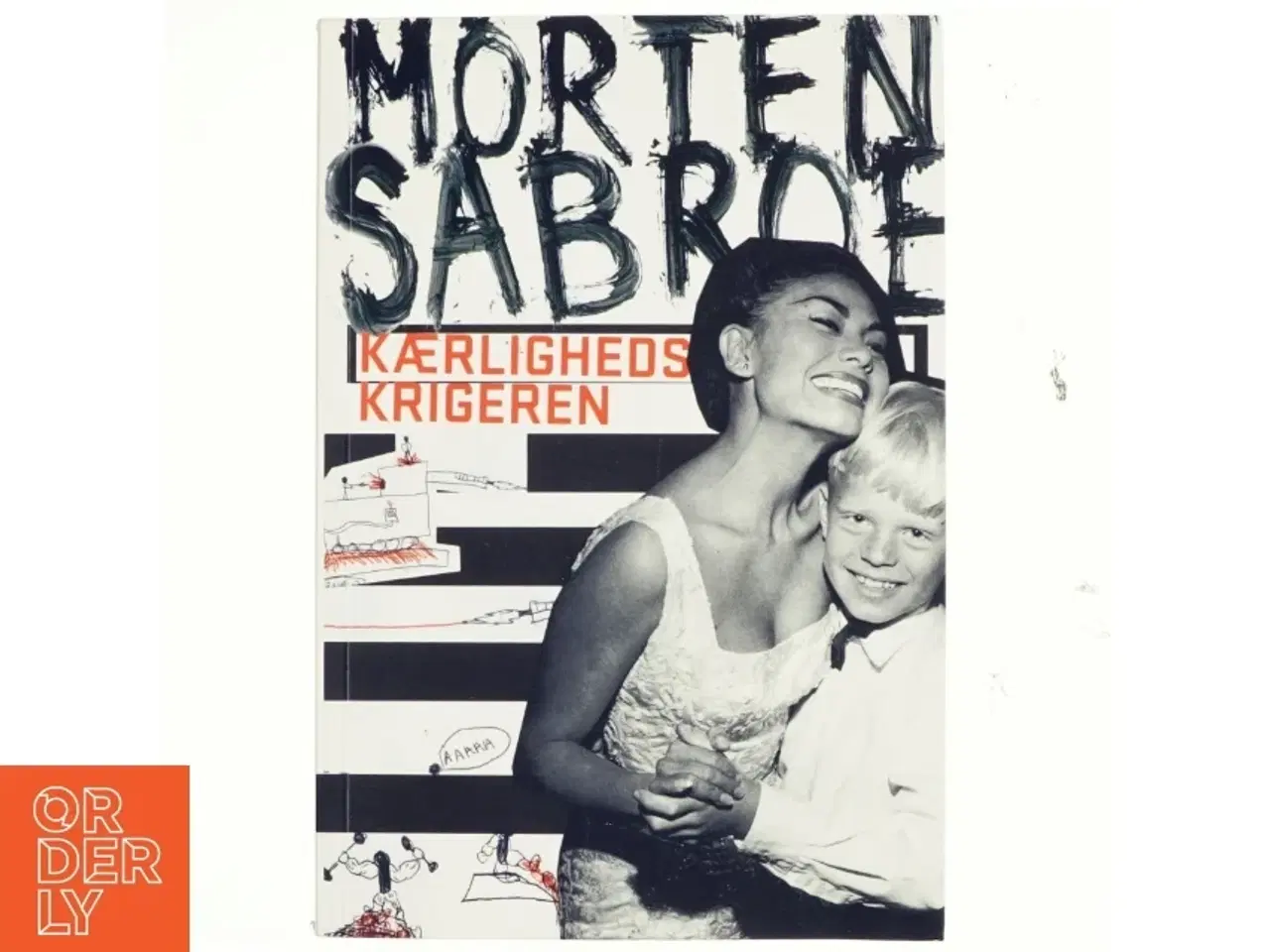 Billede 1 - Kærlighedskrigeren af Morten Sabroe (Bog)