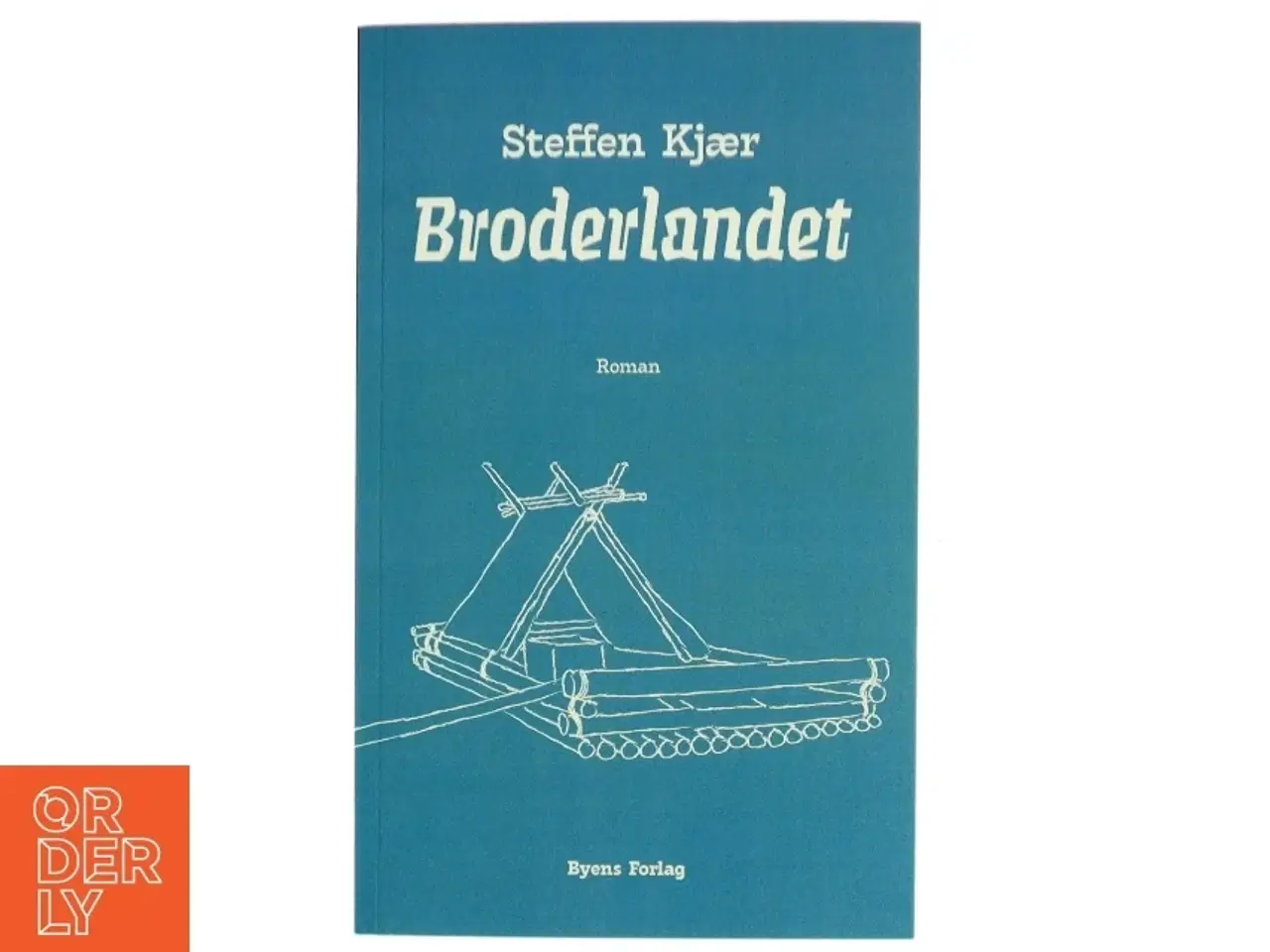 Billede 1 - Broderlandet : roman af Steffen Kjær (Bog)