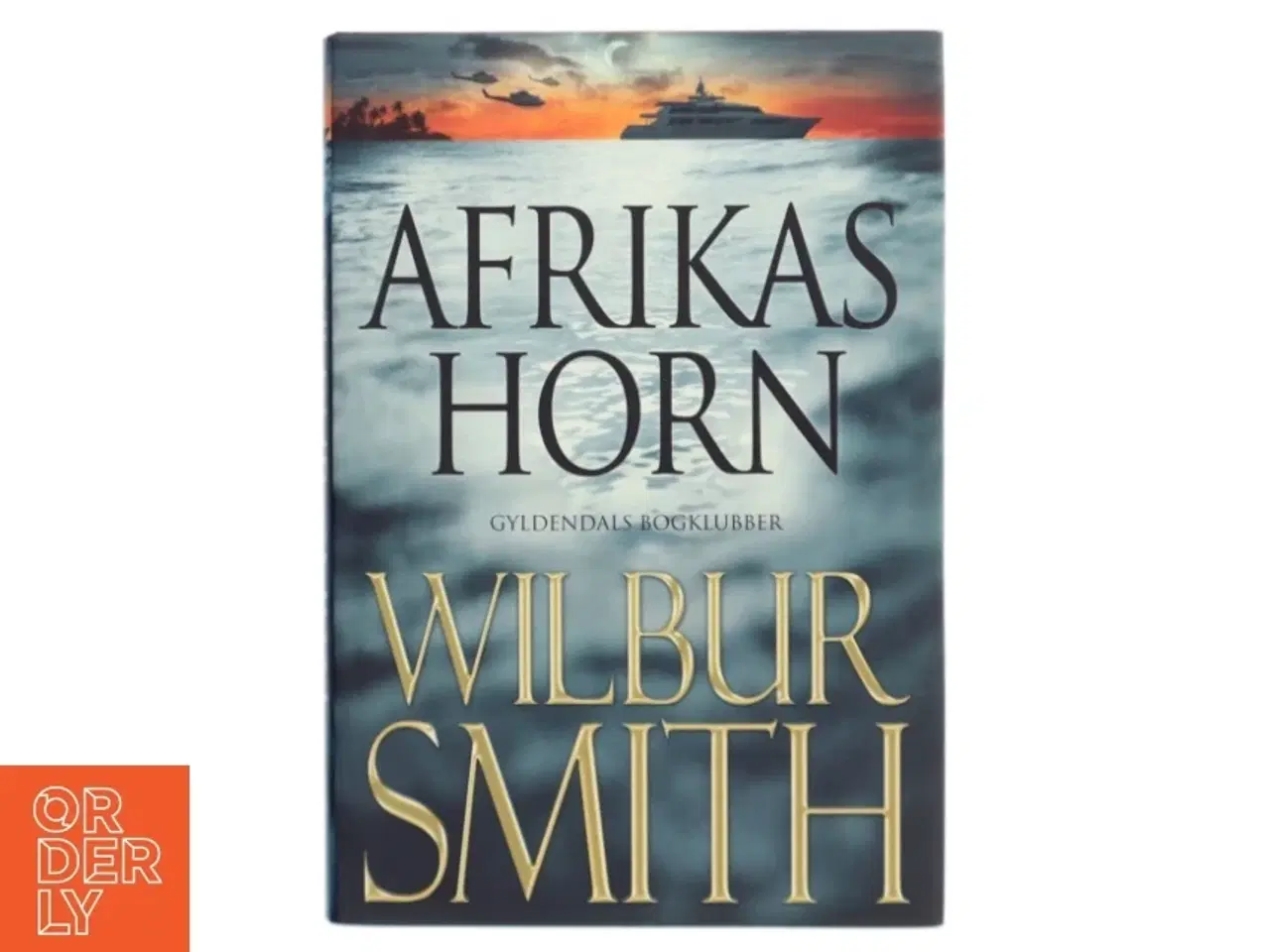 Billede 1 - Afrikas Horn af Wilbur A. Smith (Bog)