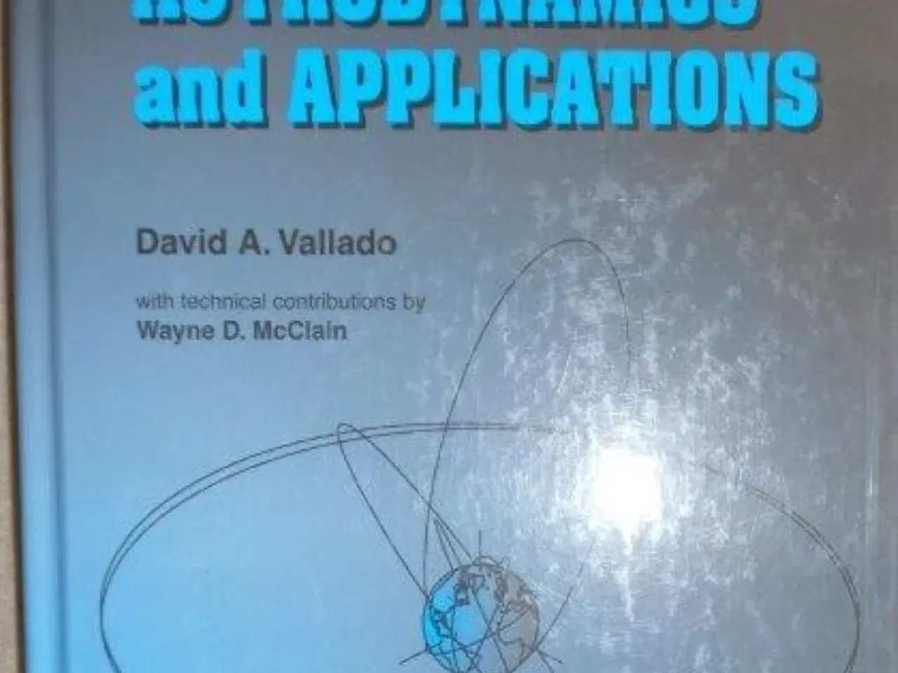 Billede 1 - Fundamentals of Astrodynamics and Applications 