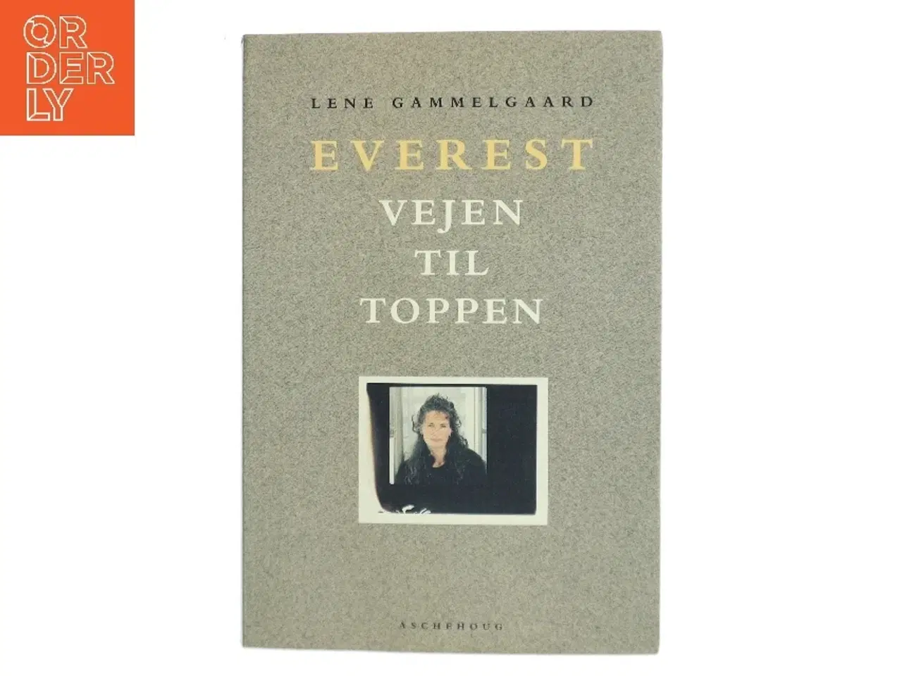Billede 1 - Everest - vejen til toppen af Lene Gammelgaard (Bog)
