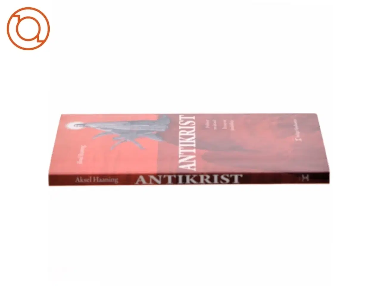 Billede 2 - Antikrist af Aksel Haaning (Bog)