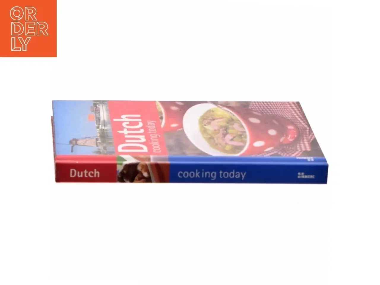 Billede 2 - Dutch cooking today af Clara ten Houte de Lange (Bog)