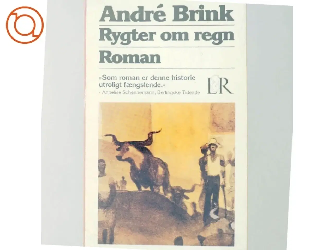 Billede 6 - Rygter om regn af André Brink (Bog)